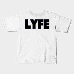 Oakland LYFE!!! Kids T-Shirt